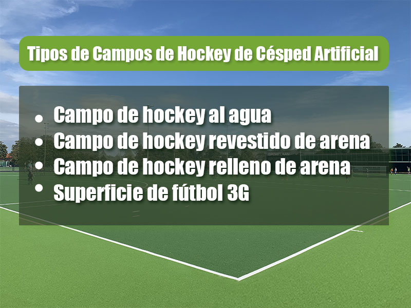 Tipos de campos de hockey de césped artificial