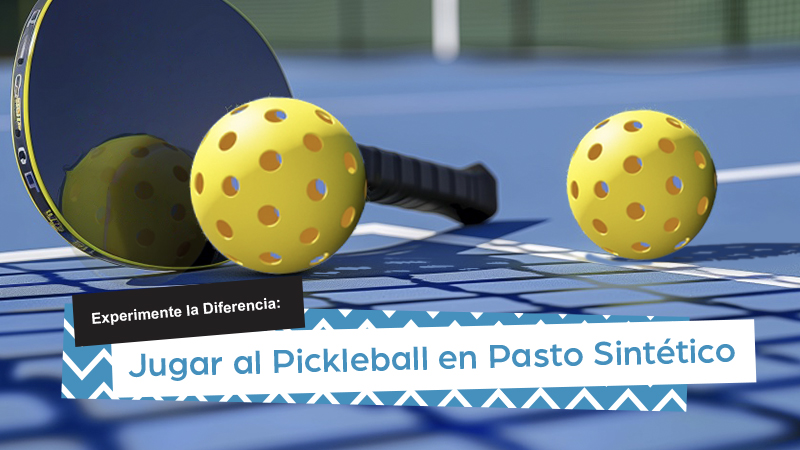 Jugar al Pickleball en Pasto Sintético