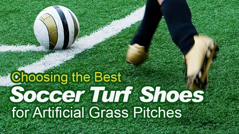 Choosing the Best Soccer Turf Shoes for Artificial Grass Pitches CCGrass