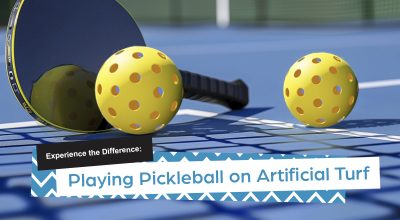 Experience the Difference: Playing Pickleball on Artificial Turf