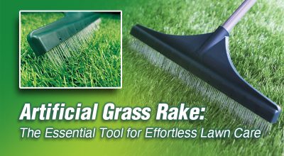 Artificial Grass Rake: The Essential Tool for Effortless Lawn Care